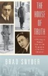 Brad Snyder, Brad (Associate Professor of Law Snyder, Snyder Brad - House of Truth