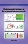 Dmitri Kilin, Dmitri (Assistant Professor of Computationa Kilin, Dmitri Kilin, Kilin Dmitri - Photoinduced Processes At Surfaces and in Nanomaterials