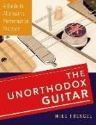 Mike Frengel, Mike (Instructor in Music Composition and Frengel, Mike (Instructor in Music Composition and Technology Frengel - Unorthodox Guitar