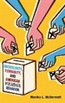 Monika L McDermott, Monika L. McDermott - Masculinity, Femininity, and American Political Behavior
