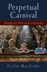 Colin Maccabe - Perpetual Carnival