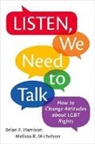 Brian F. Harrison, Melissa R. Michelson - Listen, We Need to Talk