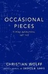 Christian Wolff, Christian (Professor of Music &amp; Classics Wolff - Occasional Pieces
