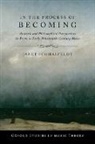 Janet Schmalfeldt, Janet (Professor of Music Schmalfeldt - In the Process of Becoming