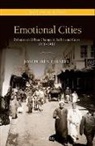 Joseph Ben Prestel, Joseph Ben (Assistant Professor of Histor Prestel - Emotional Cities