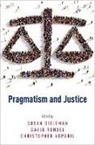 Susan Dieleman, Susan (Assistant Professor of Philosophy Dieleman, Susan Dieleman, Dieleman Susan, David Rondel, Rondel David... - Pragmatism and Justice