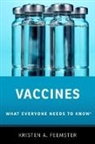 Kristen A. Feemster, Kristen A. (Medical Director and Assista Feemster, Kristen A. (Medical Director and Assistant Professor of Pediatrics Feemster - Vaccines