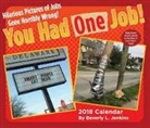 Beverly L Jenkins, Beverly L. Jenkins - You Had One Job! 2018 Calendar