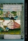 Susan Mee (Formerly Research Pr Margaret Spufford, Susan Mee, †Margaret Spufford, Margaret Spufford, Margaret Mee Spufford, Margaret/ Mee Spufford - Clothing of the Common Sort, 1570-1700