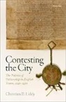 Christian D. Liddy, Christian D. (Senior Lecturer in the Depart Liddy, Christian D. (Senior Lecturer in the Department of History Liddy, Liddy Christian D. - Contesting the City