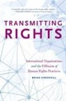 Brian Greenhill, Brian (Assistant Professor of Political Greenhill, Brian (Assistant Professor of Political Science Greenhill, Greenhill Brian - Transmitting Rights