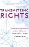 Brian Greenhill, Brian (Assistant Professor of Political Greenhill, Greenhill Brian - Transmitting Rights