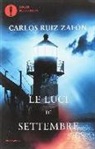 Carlos Ruiz, Carlos Ruiz  Zafon - Le luci di settembre