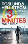 Borge Hellstrom, Börge Hellström, Hellstrom Borge, Anders Roslund, Roslund Anders - 3 Minutes