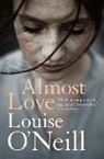 Louise O'Neill, Louise Anne O'Neill, Louise O'Niell - Almost Love