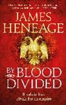 James Heneage, Heneage James - By Blood Divided
