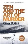 Oliver Bottini - Zen and the Art of Murder