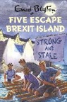 Eni Blyton, Enid Blyton, Bruno Vincent - Five Escape Brexit Island
