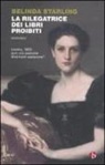 Belinda Starling - La rilegatrice dei libri proibiti