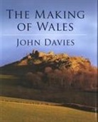 John Davies, Davies John - The Making of Wales