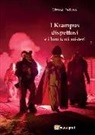 Silvana Radoani - I krampus dispettosi e i loro tanti misteri