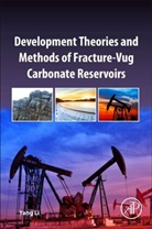 Yang Li, Yang (Vice chief engineer of Sinopec Corp. and an Academic at the Chinese Academy of Engineering) Li, Li Yang - Development Theories and Methods of Fracture-vug Carbonate Reservoirs
