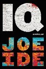 Joe Ide - IQ