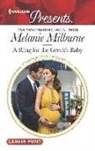 Melanie Milburne - A Ring for the Greek's Baby