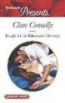 Clare Connelly - Bought for the Billionaire's Revenge