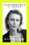 Rich Cohen, Maria Sharapova - Unstoppable