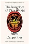 Alejo Carpentier, Alejo/ Medina Carpentier - The Kingdom of This World