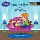 Kate B. Jerome - LUCKY TO LIVE IN VIRGINIA