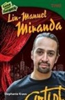 Stephanie Kraus, Kraus Stephanie Kraus - Game Changers: Lin-Manuel Miranda