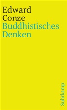 Edward Conze - Buddhistisches Denken