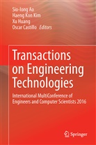 Sio-Iong Ao, Oscar Castillo, Xu Huang, Xu Huang et al, Haeng Kon Kim, Haen Kon Kim... - Transactions on Engineering Technologies