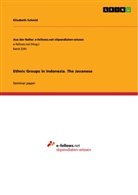 Elisabeth Schmid - Ethnic Groups in Indonesia. The Javanese