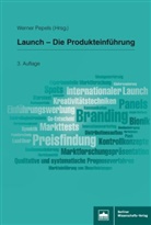 Werne Pepels, Werner Pepels - Launch - Die Produkteinführung