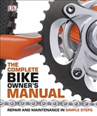 DK, Phonic Books - The Complete Bike Owners Manual