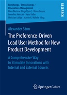 Alexander Sänn - The Preference-Driven Lead User Method for New Product Development