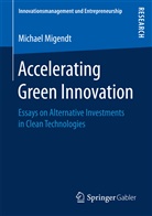 Michael Migendt - Accelerating Green Innovation