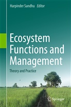 Harpinde Sandhu, Harpinder Sandhu - Ecosystem Functions and Management