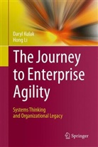 Dary Kulak, Daryl Kulak, Hong Li - The Journey to Enterprise Agility