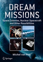 Michel van Pelt, Michel van Pelt - Dream Missions