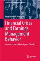 Bruno Maria Franceschetti - Financial Crises and Earnings Management Behavior
