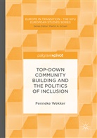 Fenneke Wekker - Top-down Community Building and the Politics of Inclusion