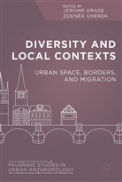 Jerom Krase, Jerome Krase, Uherek, Uherek, Zdenek Uherek, Zdeněk Uherek - Diversity and Local Contexts