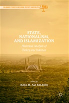 Raja M Ali Saleem, Raja M. Ali Saleem, Raja M. Ali Saleem - State, Nationalism, and Islamization