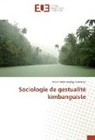 Blaise Muya Mayoyi Musangu - Sociologie de gestualité kimbanguiste