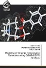 Mohamme Bouachrine, Mohammed Bouachrine, Sami Chtita, Samir Chtita, Tahar Lakhlifi - Modeling of Organic Heterocyclic Molecules using QSAR/QSPR Analysis