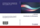 Miros¿aw Koz¿owski, Mirosla Kozlowski, Miroslaw Kozlowski, Janina Marciak-Koz¿owska, Janina Marciak-Kozlowska - Introduction to Attoscience